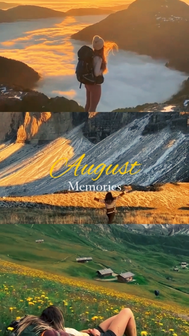 August memories