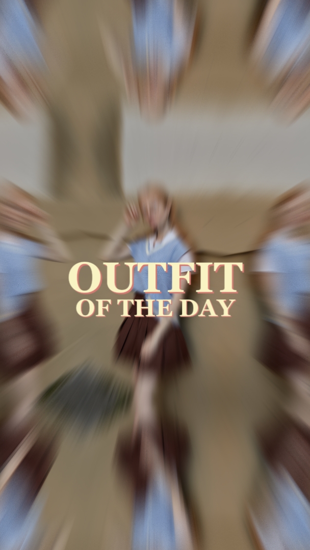 outfit of the day 