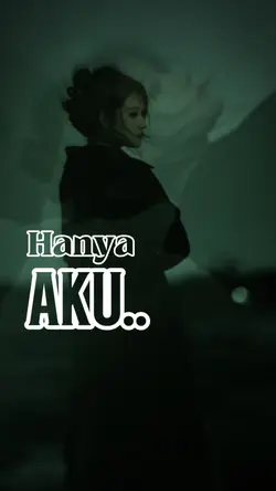 Hanya Aku