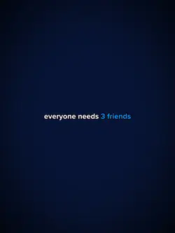 Needs 3 friendsgb