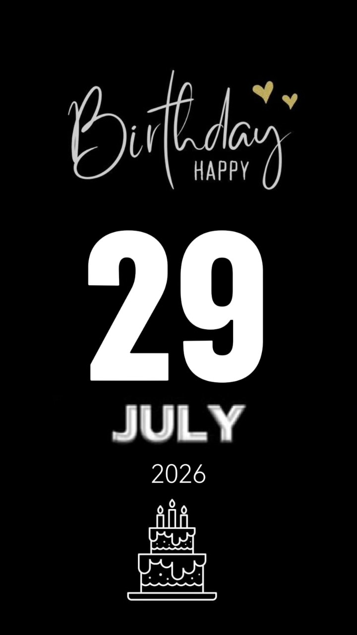  Anniversaire 29 juillet