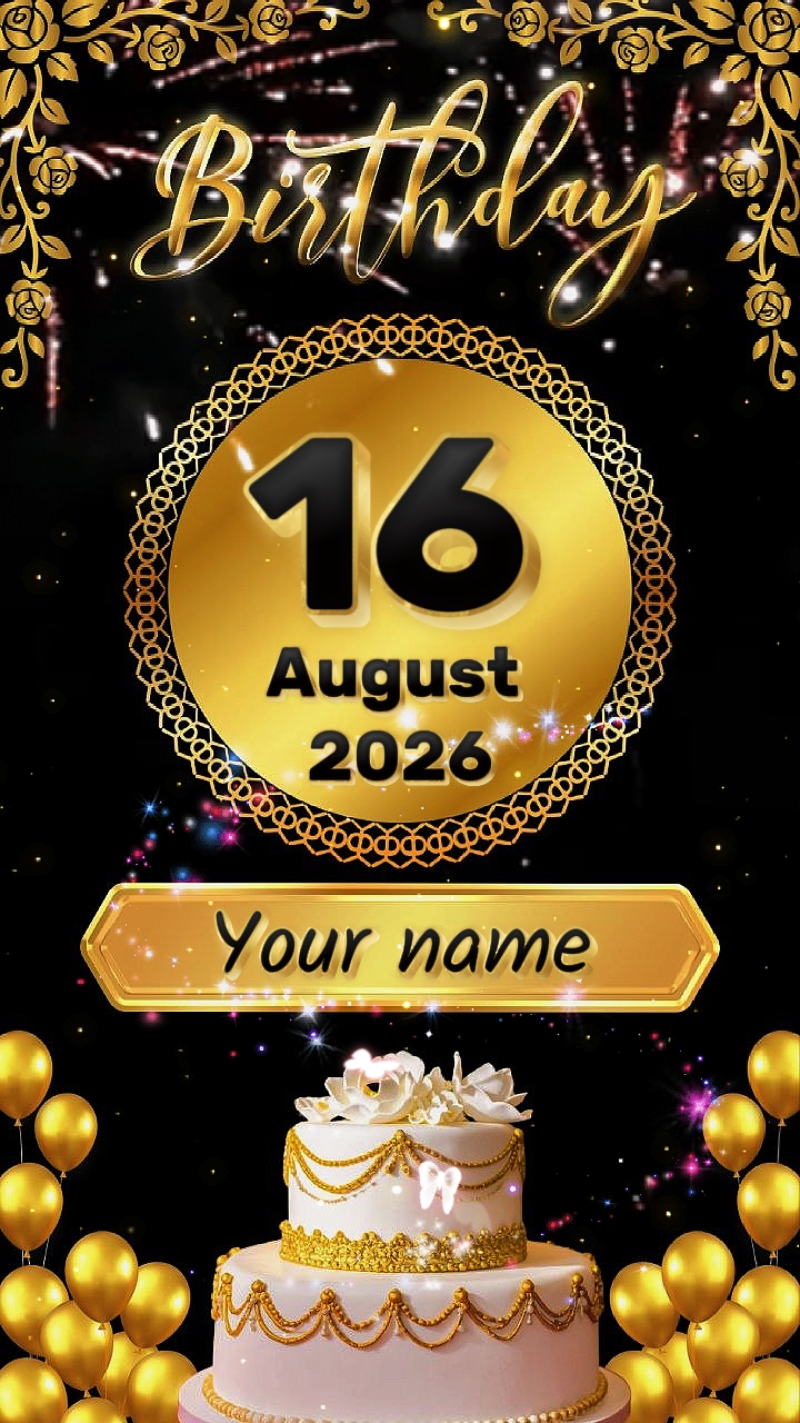 HBD 16 August 2026
