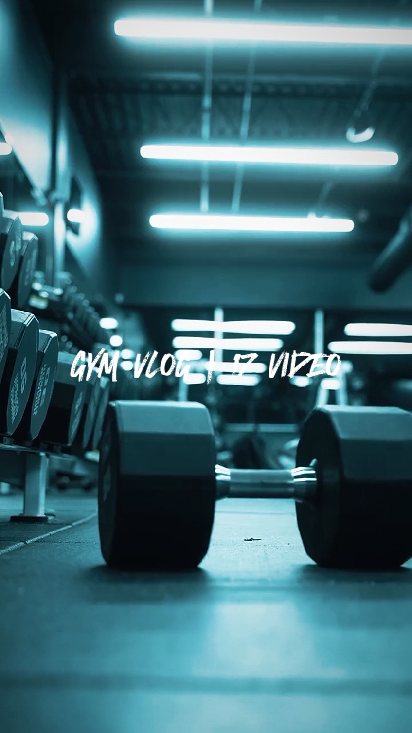 Gym vlog | 17