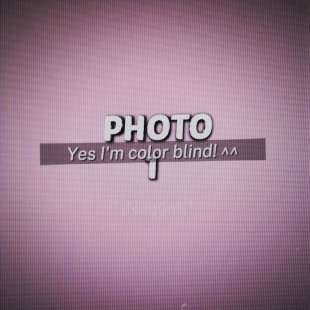 I'M COLOR BLIND