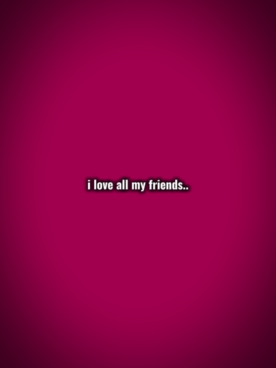 my friend 