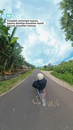 Tetap semangat kawan