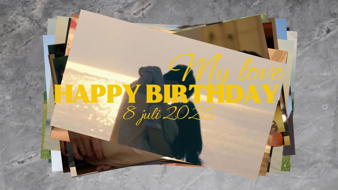 Birthday my love 