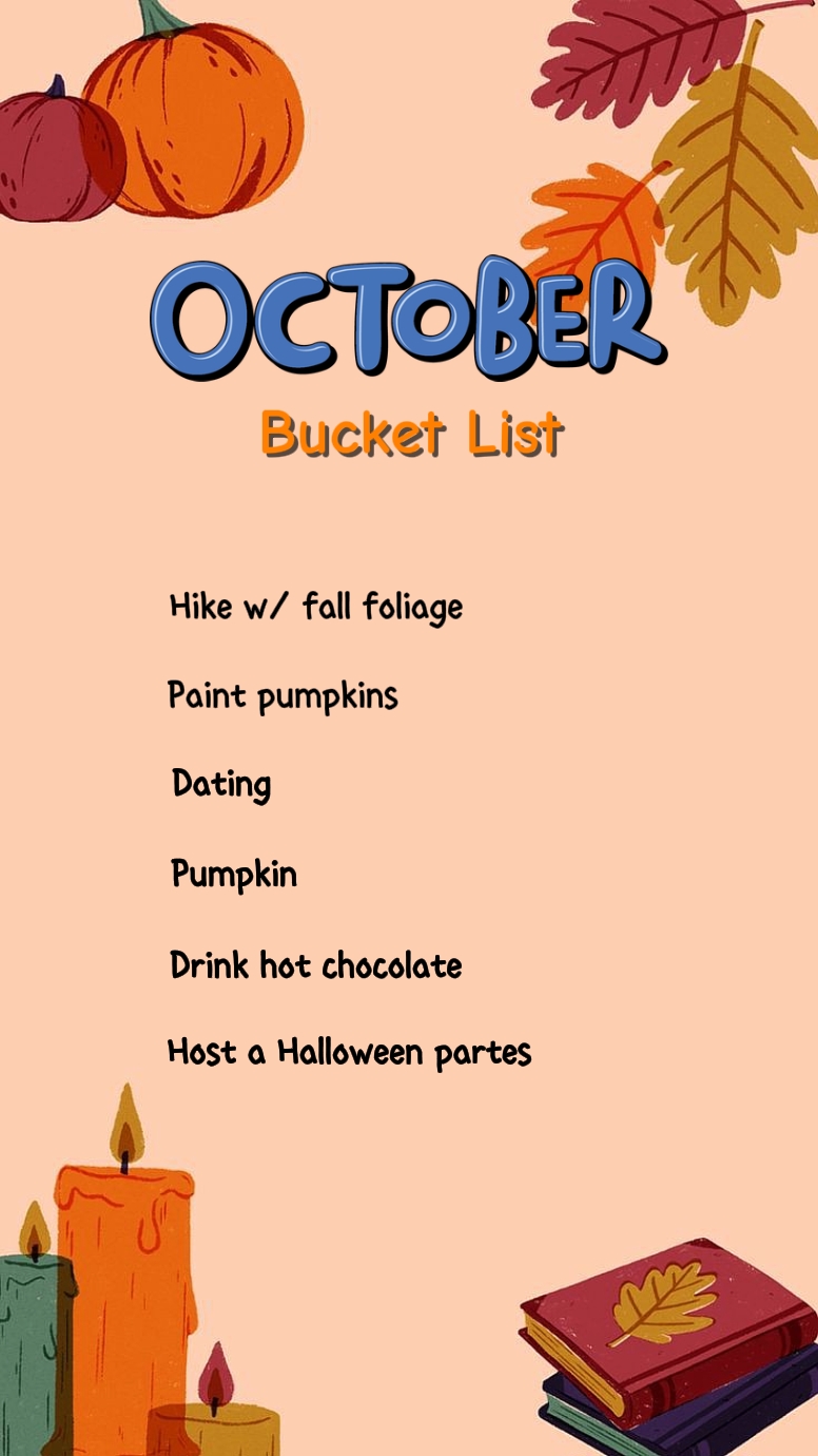 OCTOBER BUCKET LIST