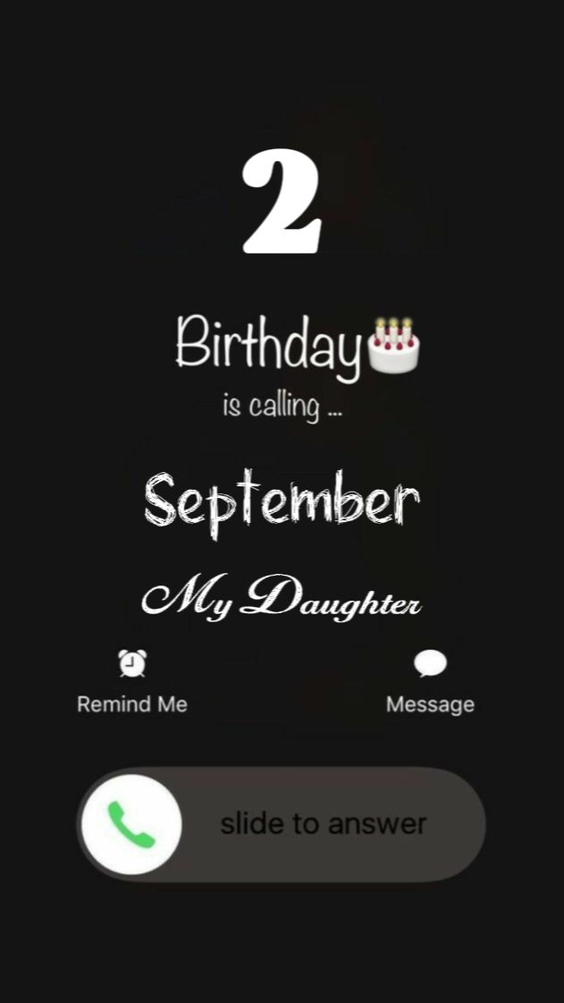 HBD DAUGHTER 2 SEPT
