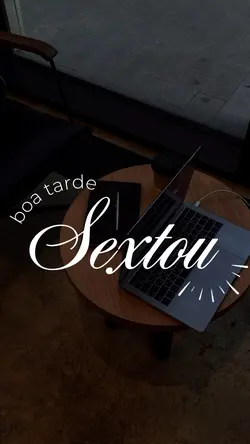 Sextou boa tarde