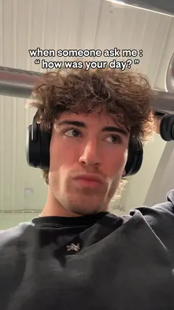 how was your day?