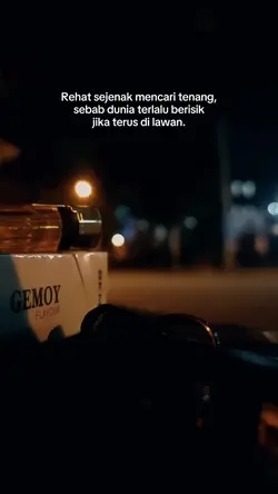 Rehat sejenak