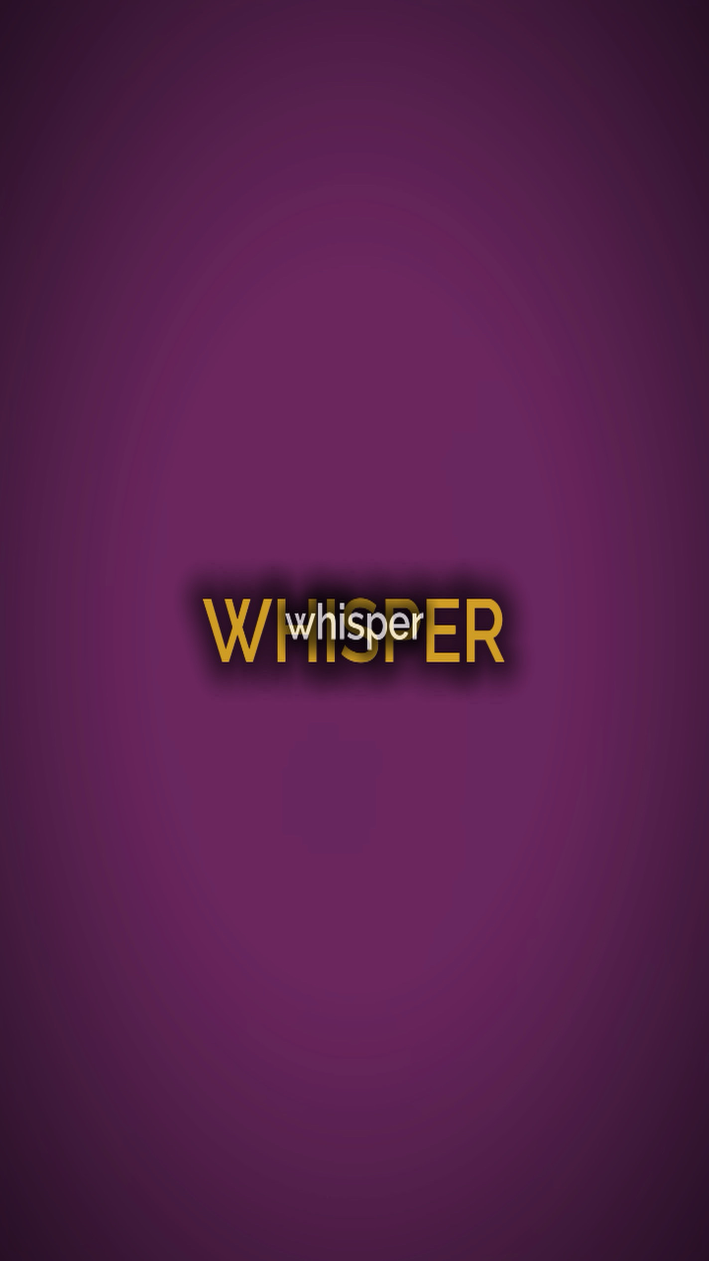 Whisper