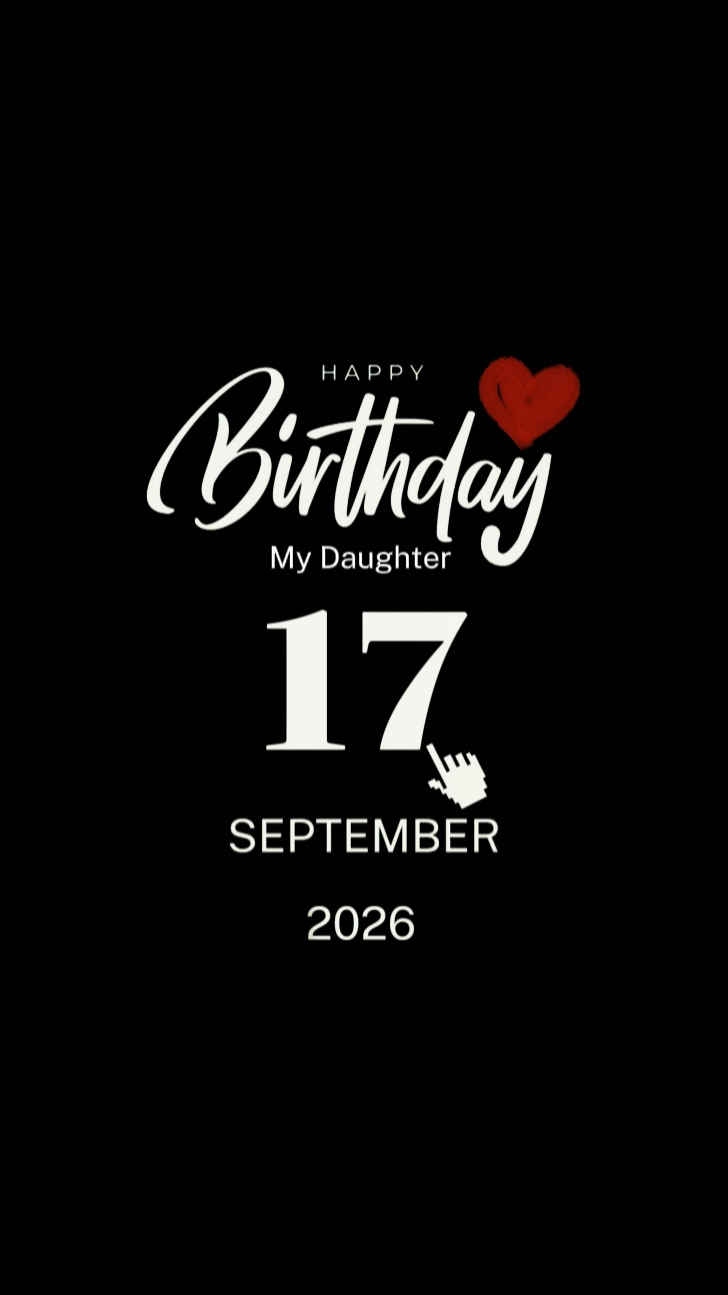 BDAY DAUGHTER 17SEPT