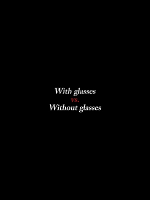 glassesvswoglasses