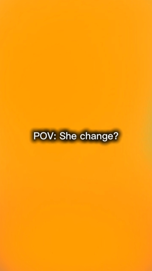 change?