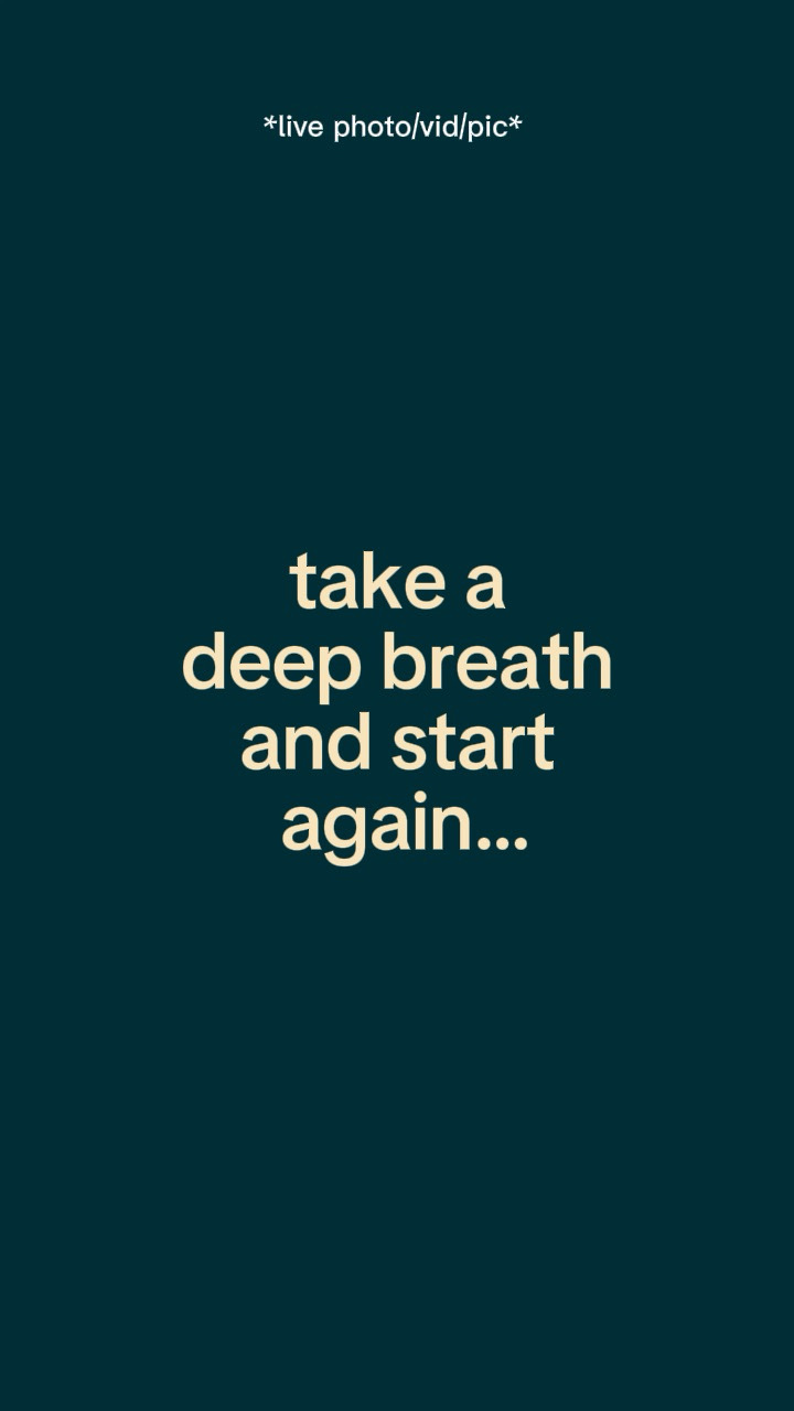 Takeadeepbreathandst