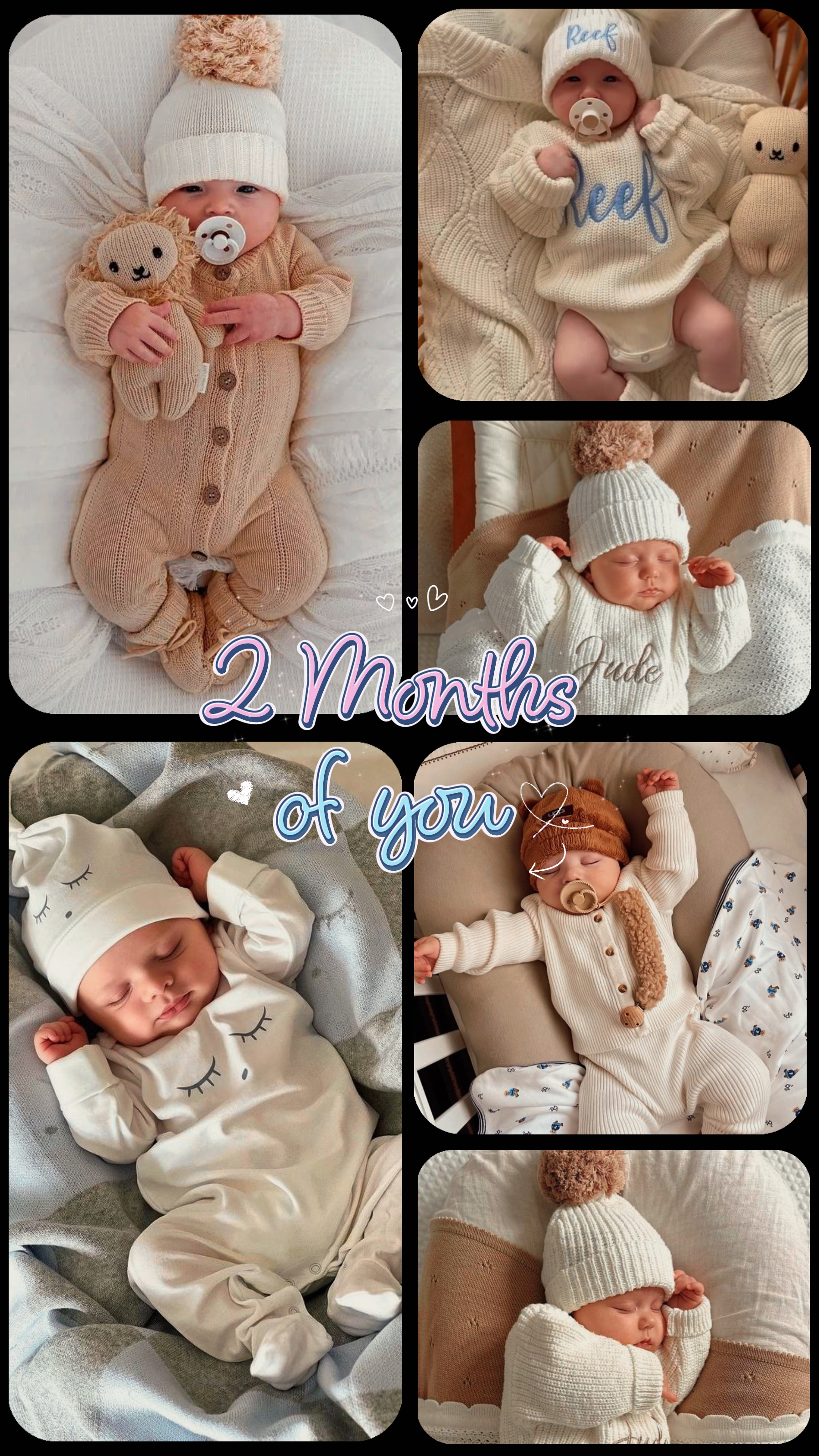 2 Months of you 