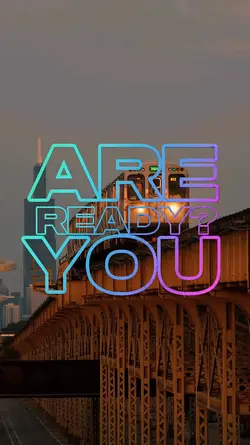 Are You Ready 