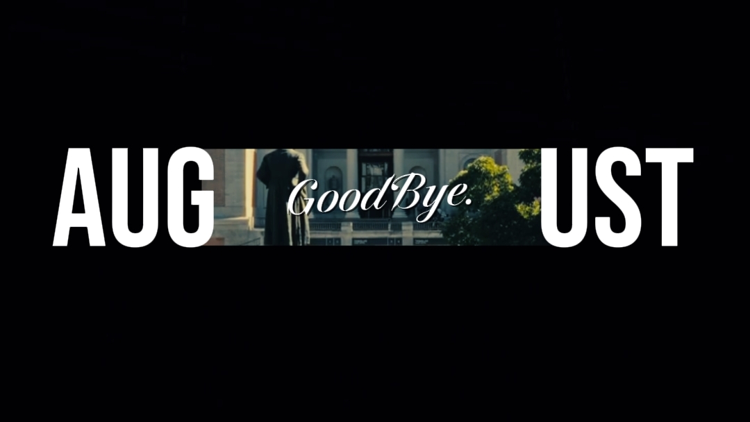 Goodbye August