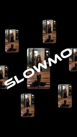 Slowmo