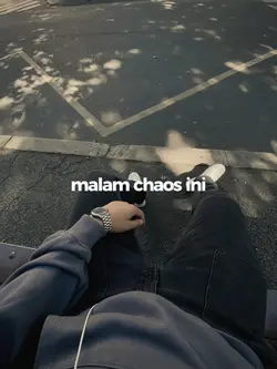 malam chaos ini