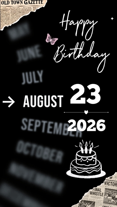 HBD AUGUST 23