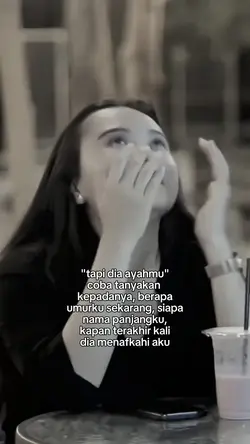 tapi dia ayahmu