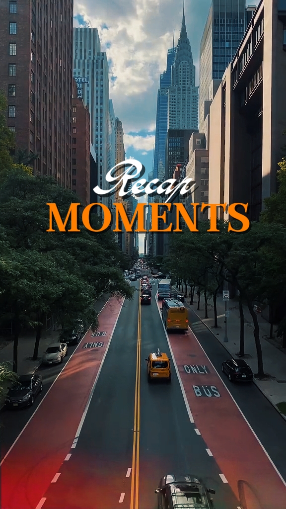 RECAP MOMENTS 