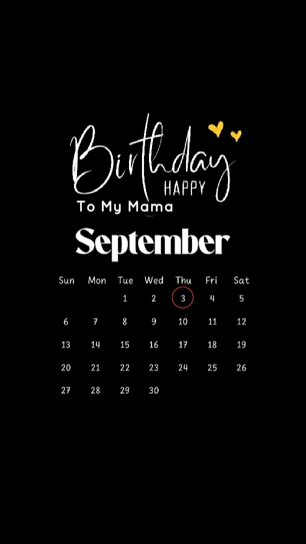 SELAMAT ULANG TAHUN MAMA 03 SEPTEMBE