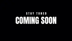 Coming Soon Trailer