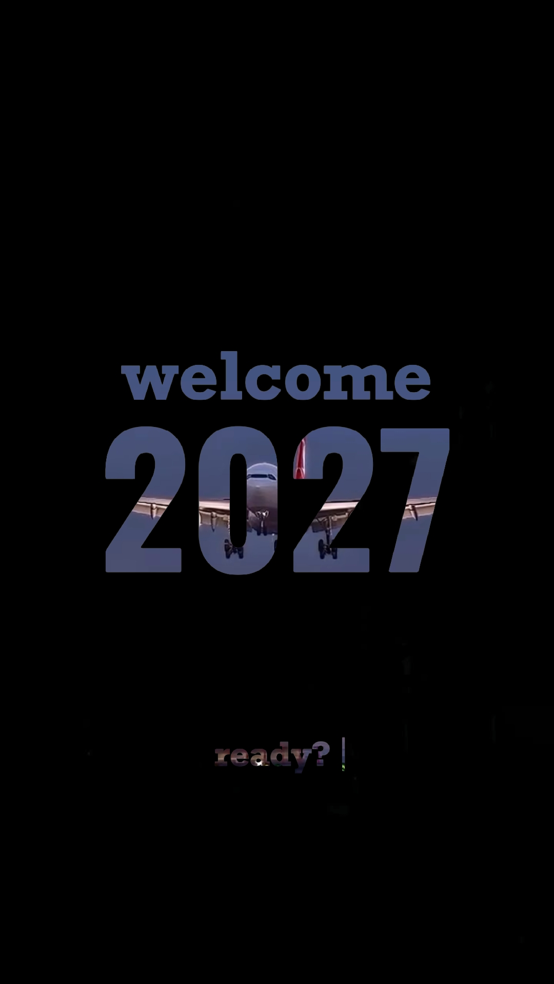 Welcome 2027