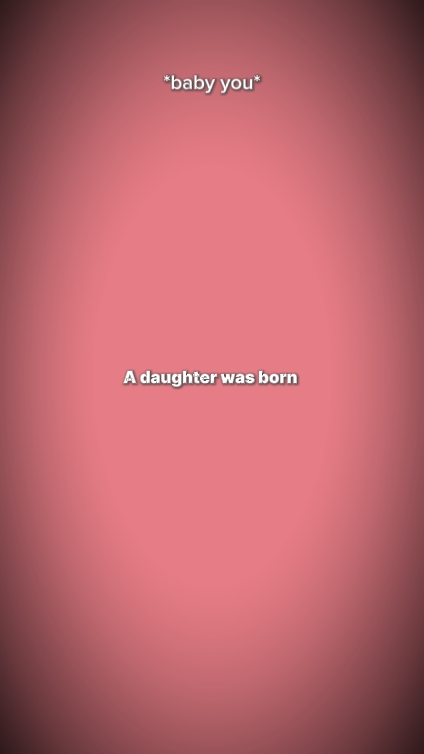 A daughter was born 
