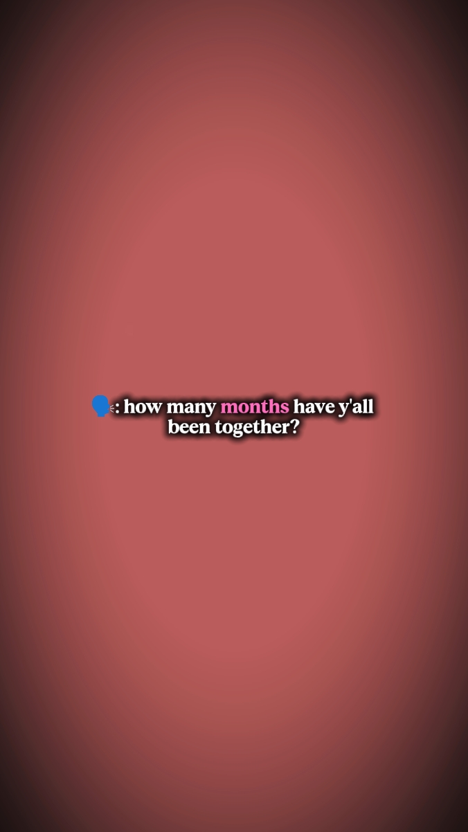 how many months...