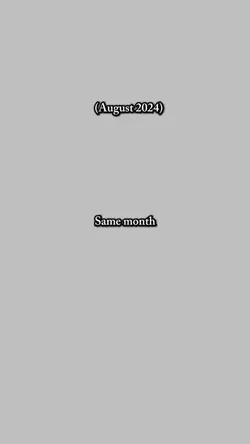 August 2024/2025✨