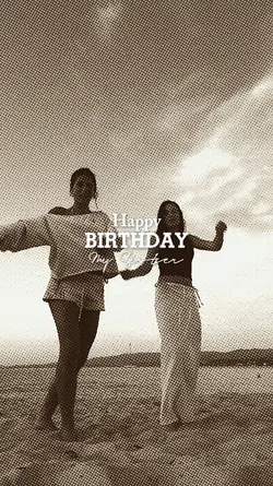 happy birthday sist 