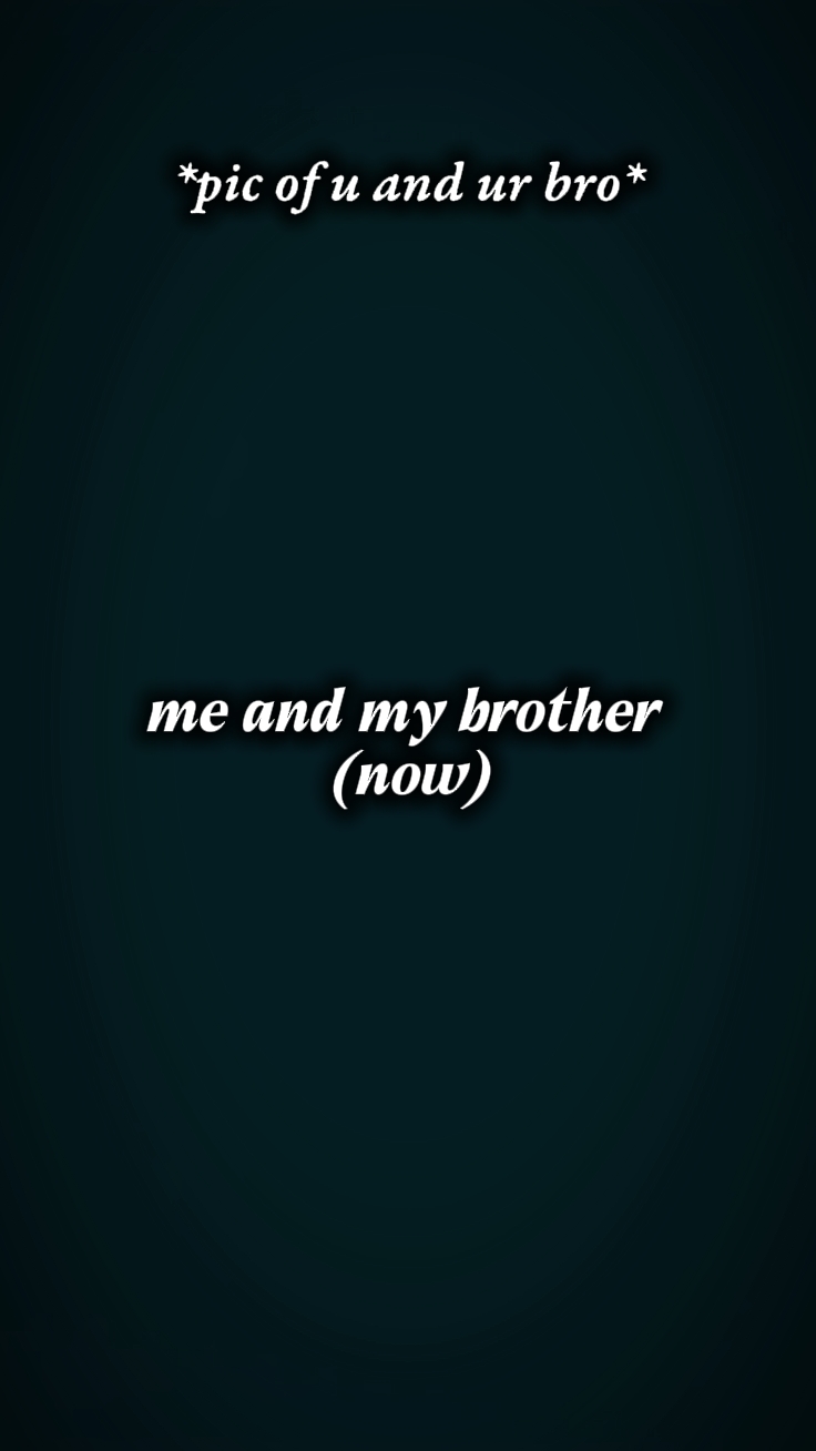 Ich und mein Bruder 