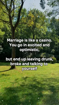 Marriage is like a