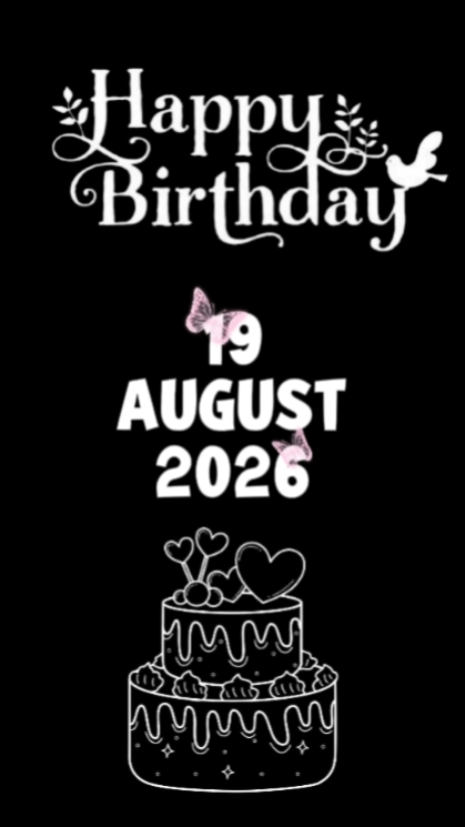BIRTHDAY 19 AUGUST 