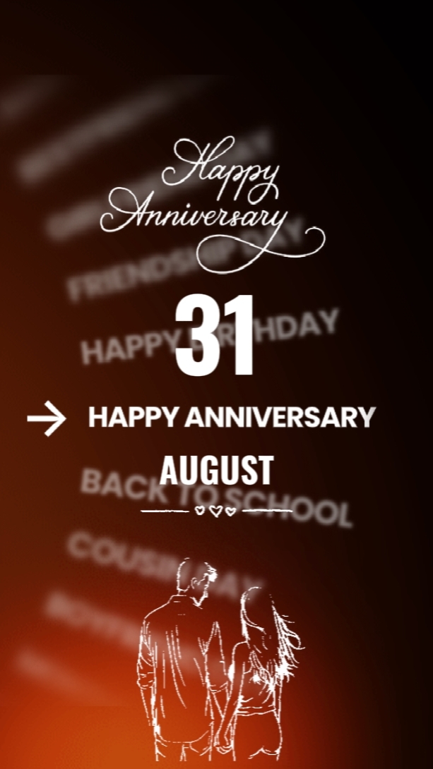 31 Aug anniversary