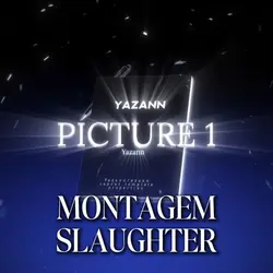 Montagem slaughter 