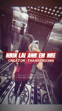 NHÌN LẠI ANH EM NHÉ