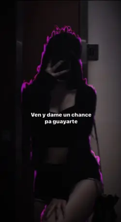 Ven y dame un chance