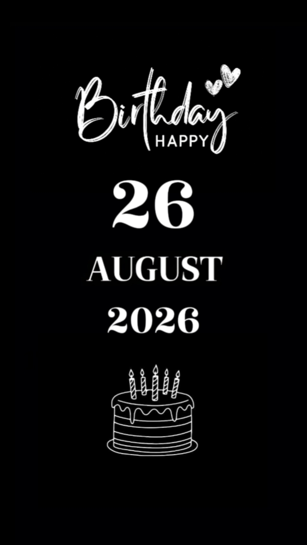 BDAY BROTHER 26 AUG