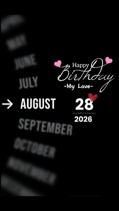 hbd love 28 august