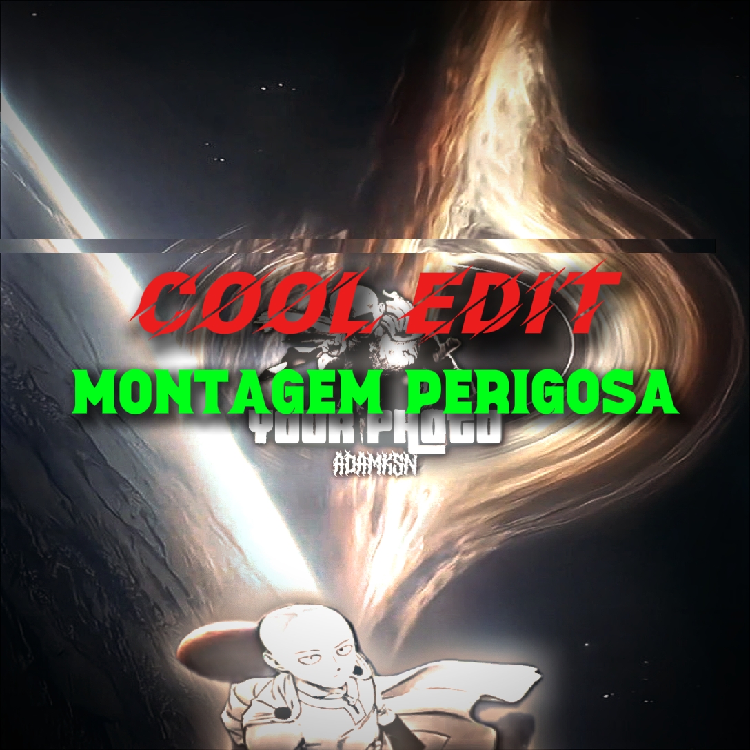 Montagem Perigosa