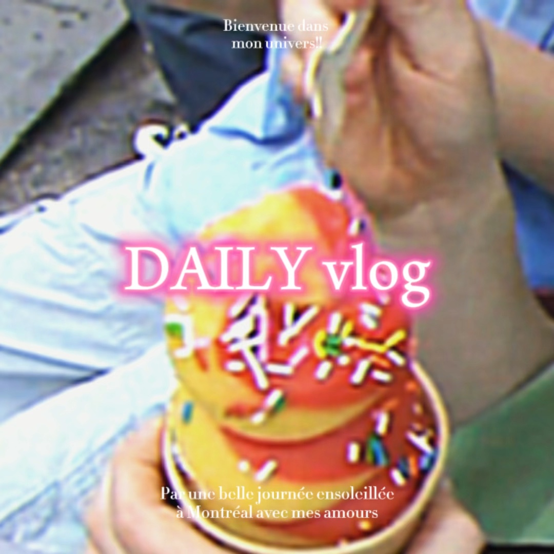 Vlog quotidien