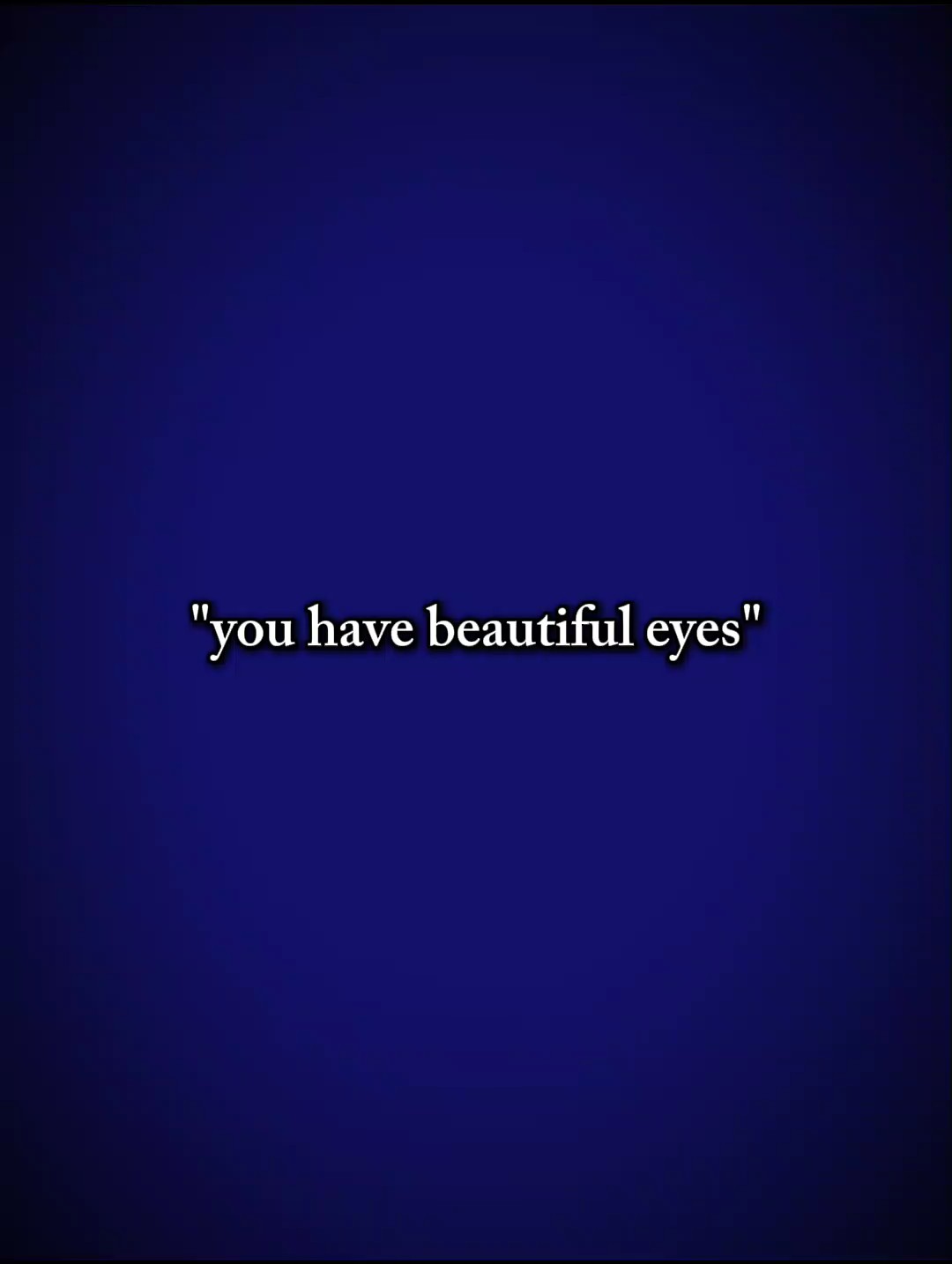 De beaux yeux 