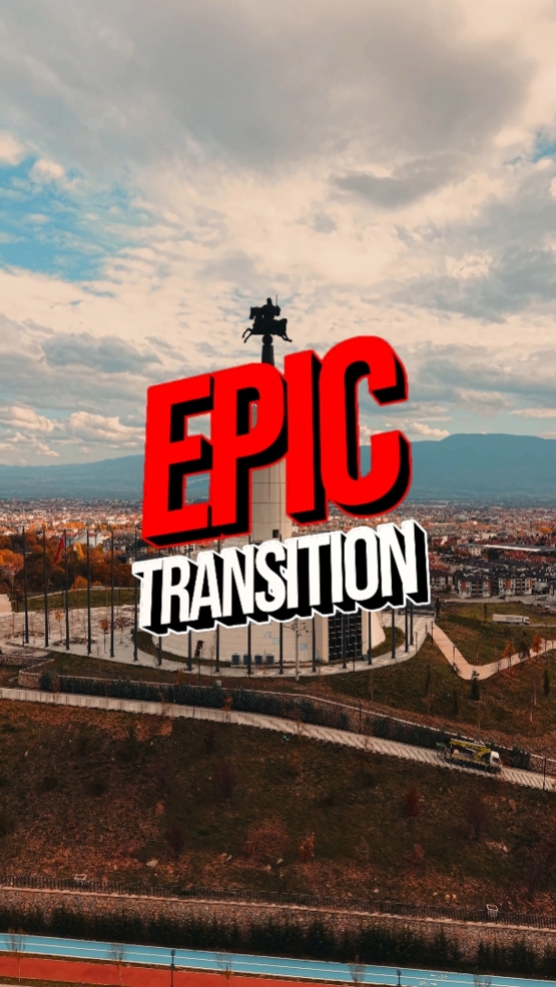 TRANSITION ÉPIQUE 