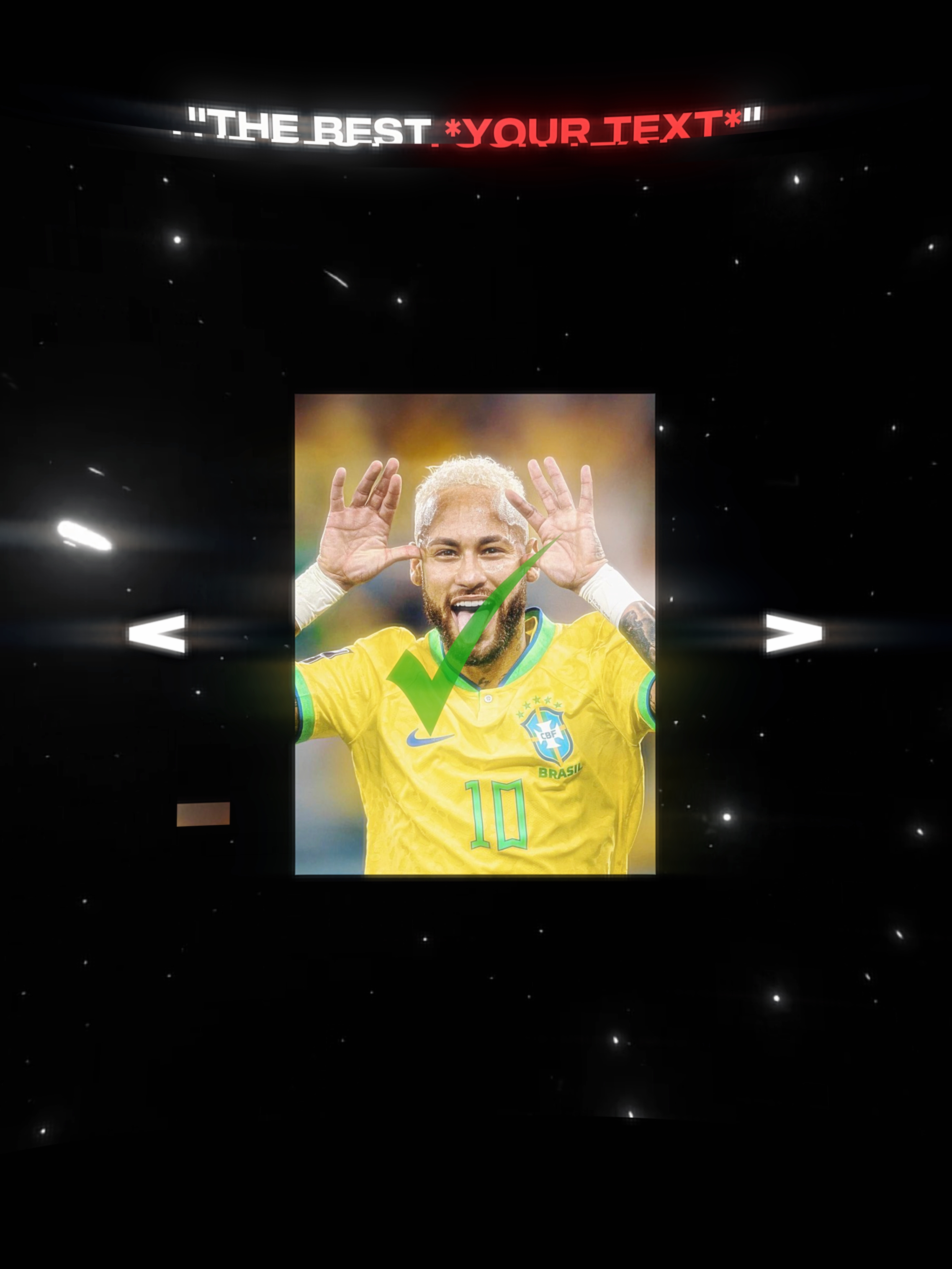 Only Neymar JR 